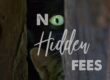 no hidden fees